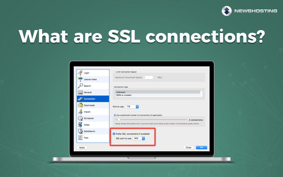 What are SSL connections?